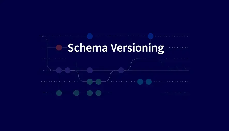 مفهوم و فرایند Schema Versioning