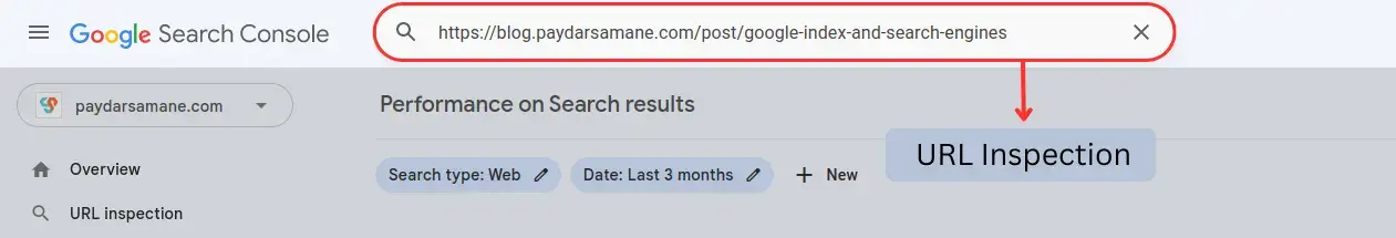 عکس از قسمت URL Inspection در سرچ کنسول برای درخواست ایندکس صفحات
